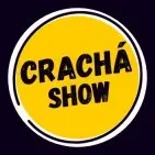 Crachá Show
